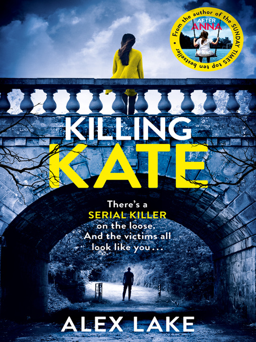 Title details for Killing Kate by Alex Lake - Available